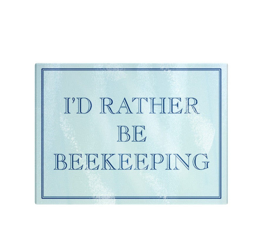 Small Chopping Board - I'd Rather be Beekeeping